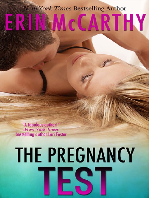 Title details for The Pregnancy Test by Erin McCarthy - Wait list